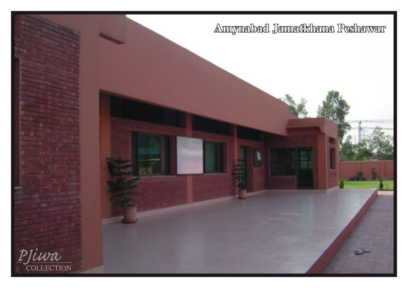 Amynabad Jamatkhana Peshawar Amynabad Jamatkhana Peshawar